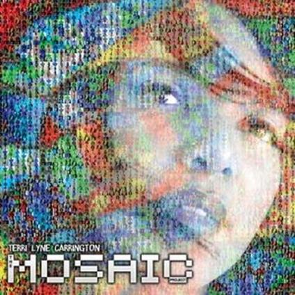 Mosaic - CD Audio di Terri Lyne Carrington