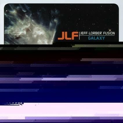 Galaxy - CD Audio di Jeff Lorber