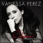 Chopin: Preludi (Integrale) - CD Audio di Frederic Chopin,Vanessa Perez