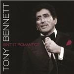 Isn't it Romantic? - CD Audio di Tony Bennett