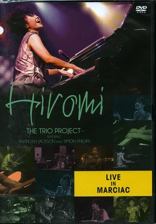 Live At Marciac - DVD di Hiromi,Anthony Jackson,Simon Phillips