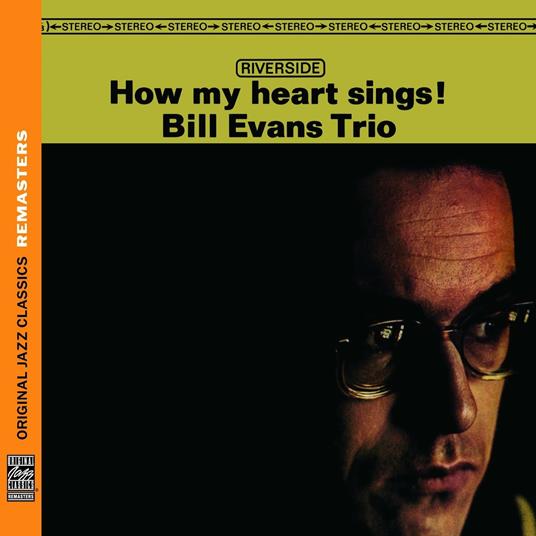 How My Heart Sings! - CD Audio di Bill Evans