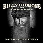 Perfectamundo - Vinile LP di Billy Gibbons
