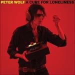 A Cure for Loneliness - Vinile LP di Peter Wolf