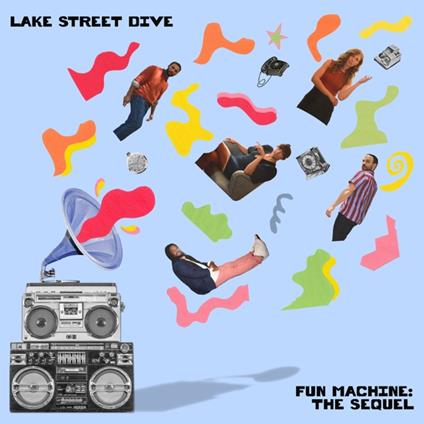 Fun Machine. The Sequel - CD Audio di Lake Street Dive