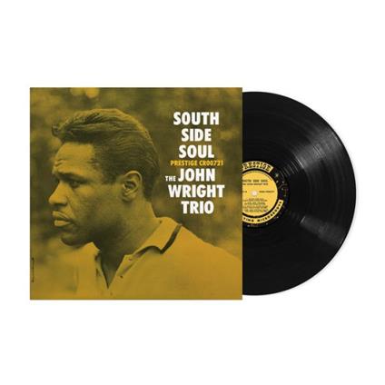 South Side Soul - Vinile LP di John Wright