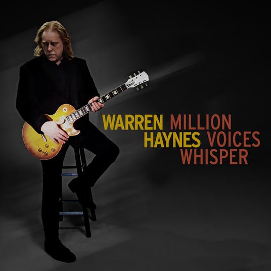 Million Voices Whisper - Vinile LP di Warren Haynes