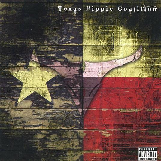 Pride Of Texas - CD Audio di Texas Hippie Coalition