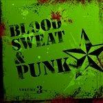 Blood Sweat and Punk - CD Audio