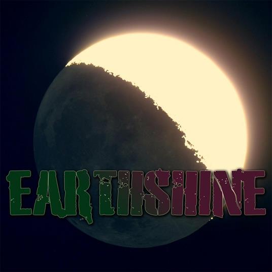 Earthshine - CD Audio di Earthshine