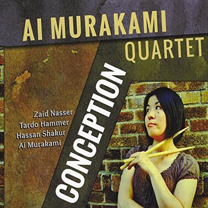 Conception - CD Audio di Ai Murakami