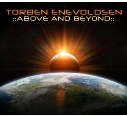 Above and Beyond - CD Audio di Torben Enevoldsen