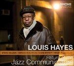 Return of the Jazz Communicators - CD Audio di Louis Hayes