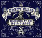 Redemption At The Mojo Circus