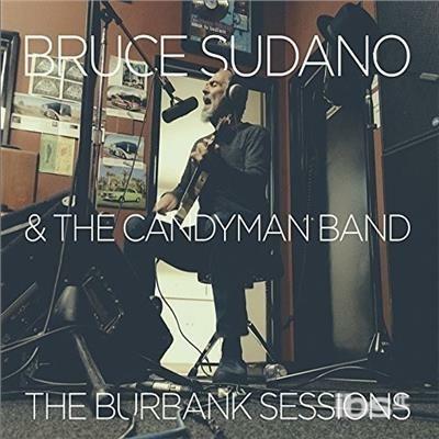 Burbank Sessions - CD Audio di Bruce Sudano