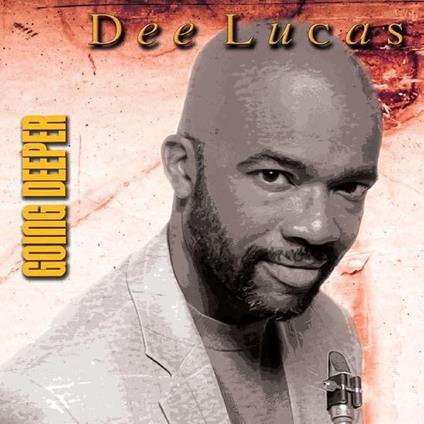 Going Deeper - CD Audio di Dee Lucas