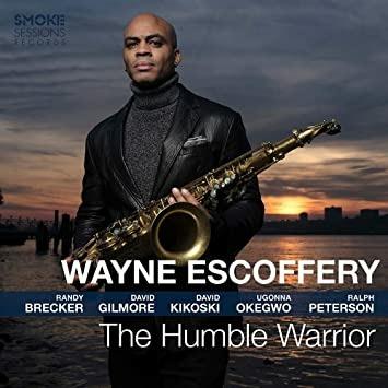 Humble Warrior - CD Audio di Wayne Escoffery