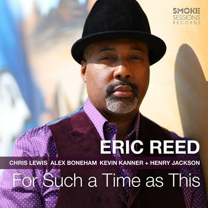 For Such a Time as This - CD Audio di Eric Reed