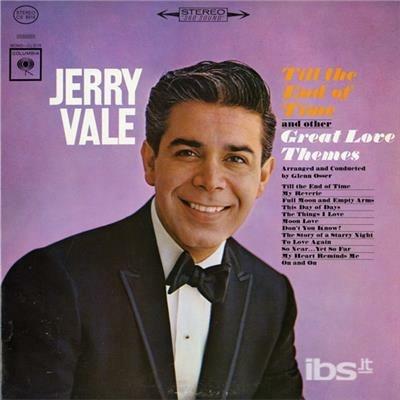 Till The End Of Time - CD Audio di Jerry Vale