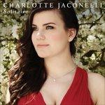 Solitare - CD Audio di Charlotte Jaconelli