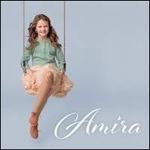 Amira - CD Audio di Amira Willighagen