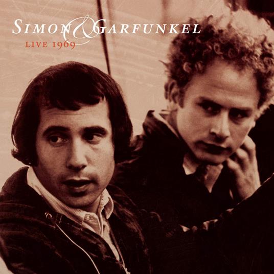 Live 1969 - CD Audio di Simon & Garfunkel