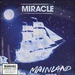 Mainland - CD Audio di Miracle