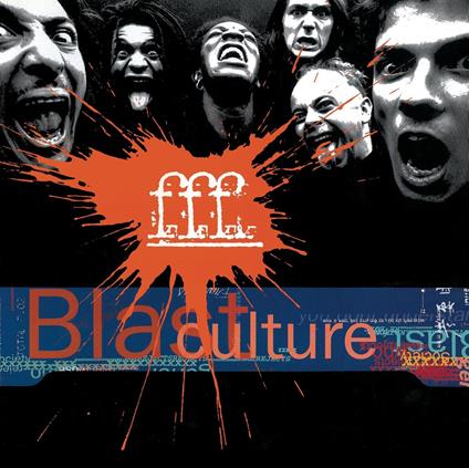 Blast Culture - Vinile LP di FFF