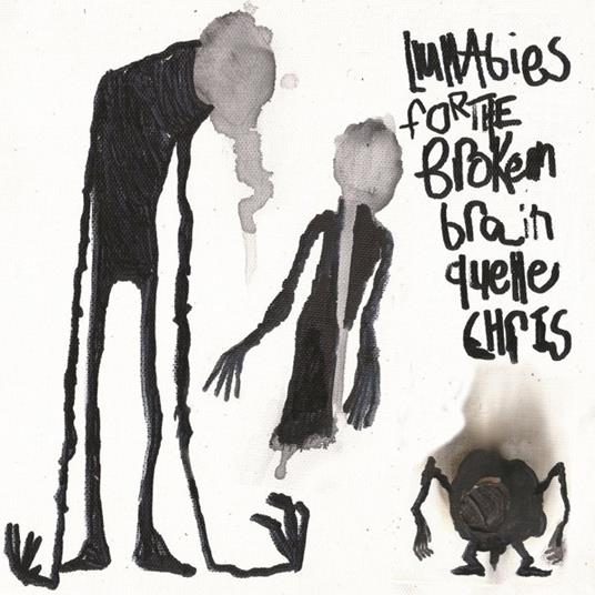 Lullabies for the Broken Brain - Vinile LP di Chris Quelle