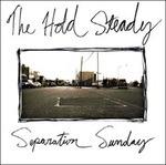 Separation Sunday - Vinile LP di Hold Steady