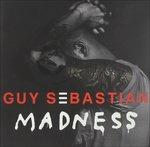 Madness - CD Audio di Guy Sebastian