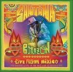 Corazon Live from Mexico. Live it to Believe it - CD Audio + DVD di Santana