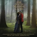 Far from the Madding Crowd (Colonna sonora) - CD Audio di Craig Armstrong