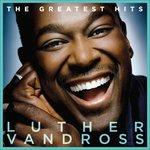 Greatest Hits - CD Audio di Luther Vandross