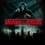 Apocalypse dj - Vinile LP di Smash Into Pieces