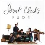 Fuori (X Factor 2014) - CD Audio di Street Clerks