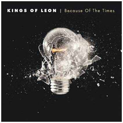 Because Of The Times - CD Audio di Kings of Leon