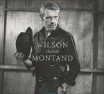 Wilson Chante Montand - CD Audio di Lambert Wilson