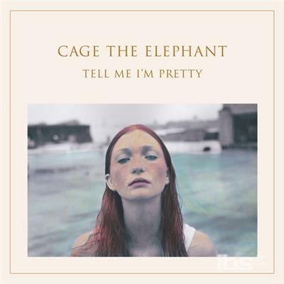 Tell Me I'm Pretty - Vinile LP di Cage the Elephant