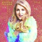 Title (Special Edition) - CD Audio + DVD di Meghan Trainor