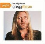 Playlist. Very Best of - CD Audio di Gregg Allman