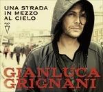 Una strada in mezzo al cielo - CD Audio di Gianluca Grignani