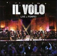 Il Volo. Live from Pompei (DVD) - DVD di Il Volo