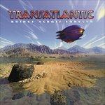 Bridge Across Forever - Vinile LP + CD Audio di Transatlantic