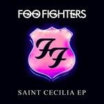 Saint Cecilia Ep - Vinile LP di Foo Fighters