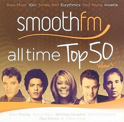 Smooth Fm All Time Top 50 - CD Audio