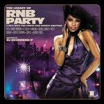 The Legacy of R 'n' B Party - CD Audio