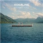 In a Perfect World - Vinile LP di Kodaline