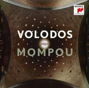 Volodos suona Mompou - CD Audio di Frederic Mompou,Arcadi Volodos