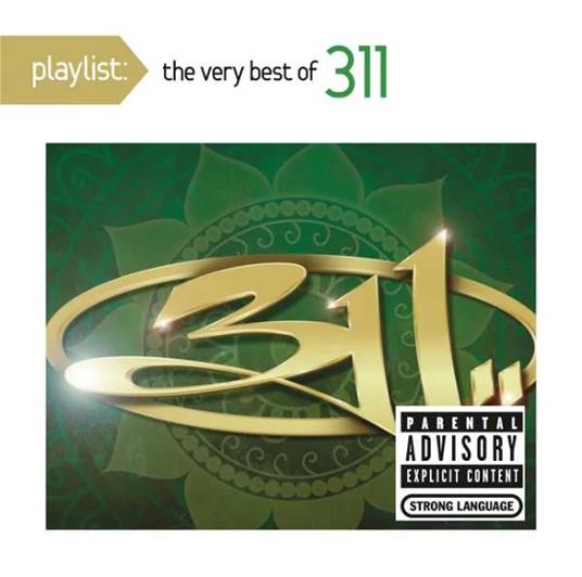 Very Best Of - CD Audio di 311